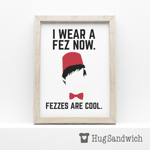 Fezzes Are Cool - PDF Printable Wall Art