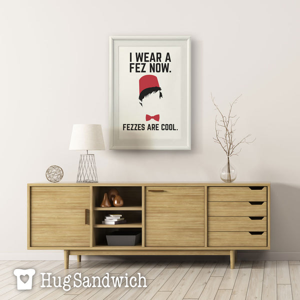 Fezzes Are Cool - PDF Printable Wall Art