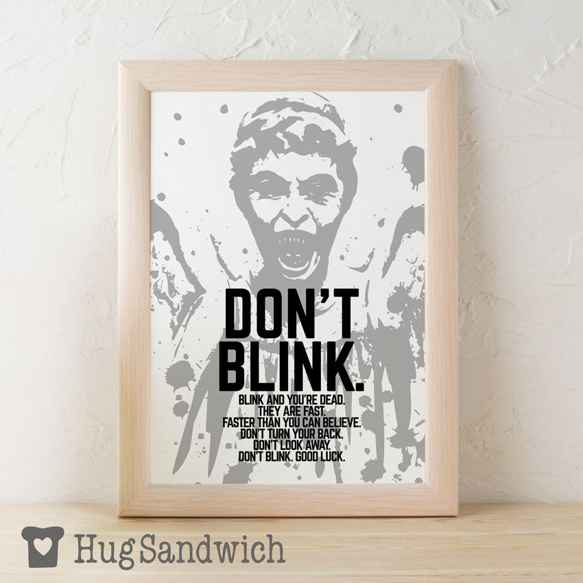 Don't Blink! - PDF Printable Wall Art