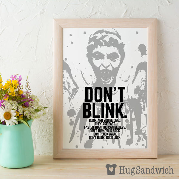 Don't Blink! - PDF Printable Wall Art