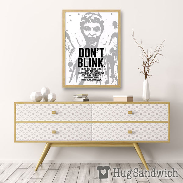 Don't Blink! - PDF Printable Wall Art